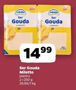 Netto Ser Gouda plastry 2x250g Miletto oferta