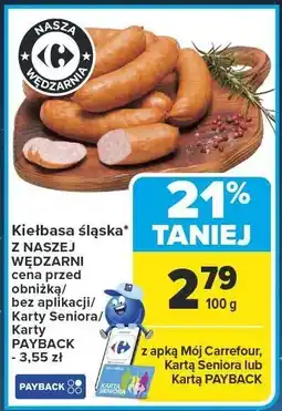 Carrefour Kiełbasa śląska z NASZEJ WĘDZARNI oferta