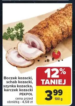 Carrefour Boczek kozacki, schab kozacki, szynka kozacka, karczek kozacki PEKPOL oferta