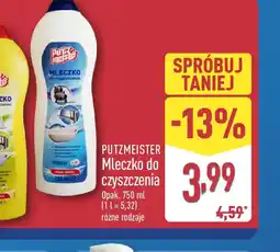 ALDI PUTZMEISTER Mleczko do czyszczenia oferta