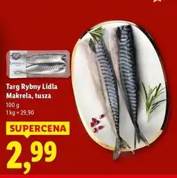 Lidl Makrela - tusza Targ Rybny Lidla oferta