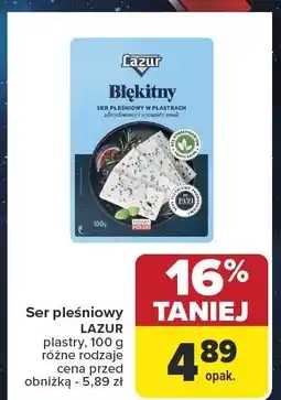 Carrefour Ser pleśniowy LAZUR plastry oferta