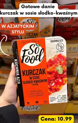 Kaufland Kurczak w sosie słodko-kwaśnym z ryżem So Food oferta