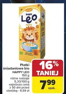 Carrefour Płatki śniadaniowe bio HAPPY LEO 150g różne rodzaje oferta