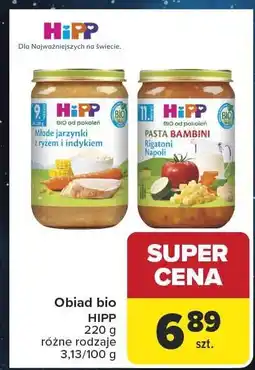 Carrefour Obiad bio HIPP 220g różne rodzaje oferta