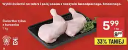 Delikatesy Centrum Ćwiartka tylna z kurczaka Delikatesy Centrum oferta