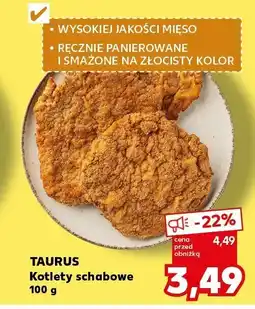 Kaufland Kotlety schabowe 100 g Taurus oferta