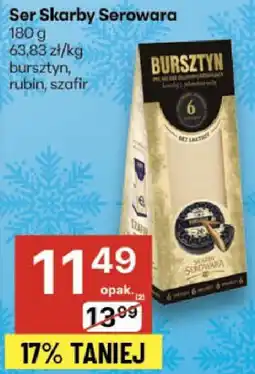 Delikatesy Centrum Ser Skarby Serowara: bursztyn, rubin, szafir oferta