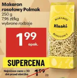 Delikatesy Centrum Makaron rosołowy Polmak wybrane rodzaje oferta