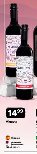 Netto Wino półsłodkie Miqueta oferta
