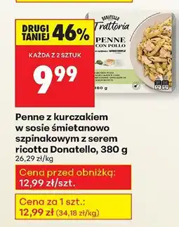 Biedronka Penne z kurczakiem w sosie śmietanowo szpinakowym z serem ricotta 380 g Donatello oferta