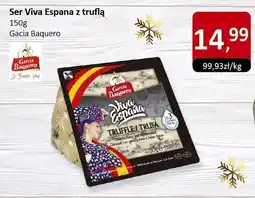 Market Point Ser Viva Espana z truflą 150g Gacia Baquero oferta