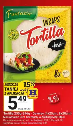Hitpol Tortilla Funtastic 250g-296g - Develey (4x25cm, 8x20cm) oferta
