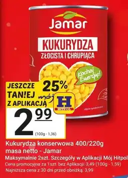 Hitpol Kukurydza konserwowa 400/220g masa netto - Jamar oferta