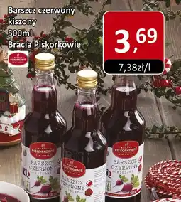 Market Point Barszcz czerwony kiszony Bracia Piskorkowie oferta