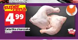 Topaz Ćwiartka z kurczaka Na dobre oferta