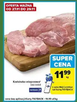 Carrefour Express Karkówka wieprzowa bez kości oferta