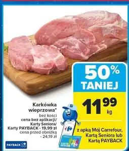 Carrefour Market Karkówka wieprzowa bez kości Carrefour Market oferta