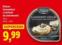 Lidl Ser camembert z truflami do smarowania Deluxe oferta