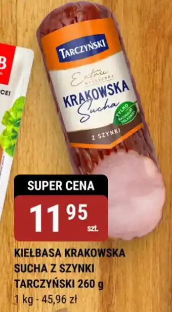 bi1 Kiełbasa krakowska sucha z szynki tarczyński oferta