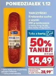 Kaufland Kiełbasa krakowska sucha z szynki Tarczyński oferta