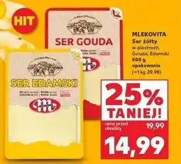 Kaufland Ser gouda Mlekovita Z Polskiej Mleczarni oferta