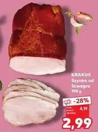 Kaufland Szynka od szwagra Krakus Animex oferta