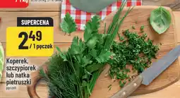 Polomarket Koperek, szczypiorek, natka pietruszki, 1 pęczek oferta