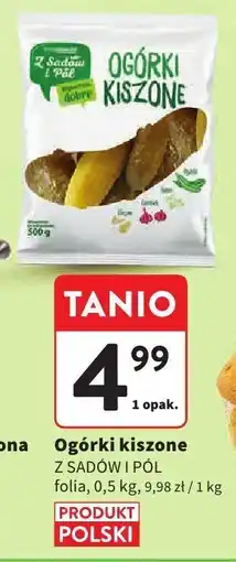 Intermarche Ogórki kiszone folia Z SADÓW I PÓL oferta