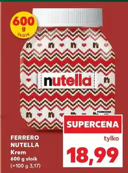 Kaufland Krem Nutella Ferrero oferta