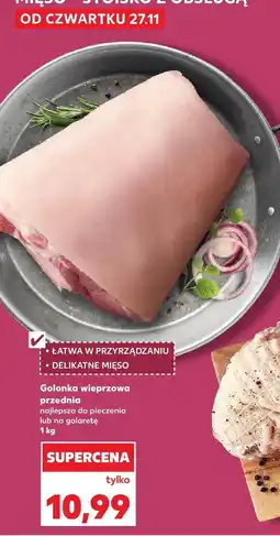 Kaufland Golonka wieprzowa przednia Kaufland oferta