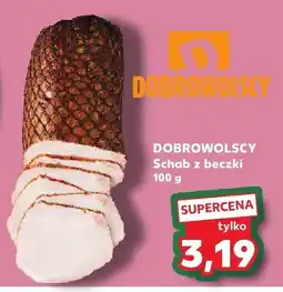 Kaufland Schab z beczki 100 g Dobrowolscy oferta