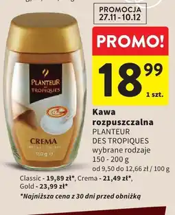 Intermarche Kawa rozpuszczalna PLANTEUR DES TROPIQUES wybrane rodzaje 150 - 200 g oferta