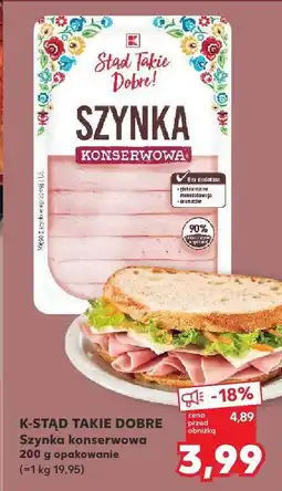Kaufland Szynka konserwowa K-Stąd Takie Dobre oferta