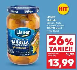 Kaufland Makrela opiekane filety w zalewie octowej Lisner oferta