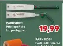 Kaufland Piła pociągowa Parkside oferta