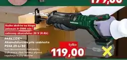 Kaufland Piła szablasta premium pssap 20 li a1 20v Parkside oferta