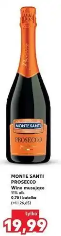 Kaufland Wino Monte Santi Prosecco oferta