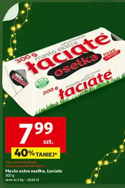 Auchan Masło ekstra osełka Łaciate oferta