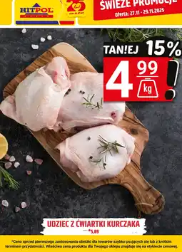 Hitpol Udziec z ćwiartki kurczaka Hitpol oferta