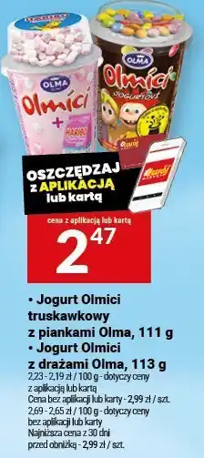 Twój Market Jogurt Olmici truskawkowy z piankami Olma 111 g / Jogurt Olmici z drażami Olma 113 g oferta