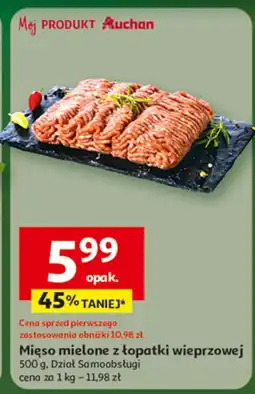 Auchan Mięso mielone z łopatki wieprzowej Dzot Samoobsługi oferta