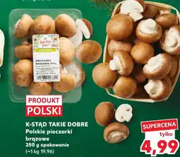 Kaufland Pieczarki K-Stąd Takie Dobre oferta
