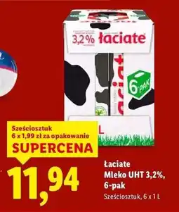 Lidl Łaciate mleko UHT 3,2% 6-pak oferta