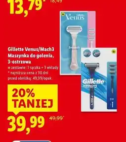 Lidl Gillette Venus/Mach3 Maszynka do golenia, 3-ostrzowa oferta