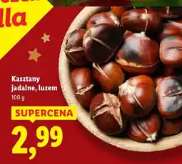 Lidl Kasztany jadalne, luzem Lidl oferta