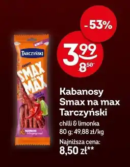 Żabka Kabanosy Smax na max Tarczyński chilli & limonka oferta