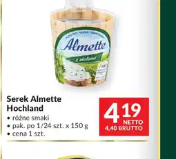 Makro Serek Almette Hochland oferta