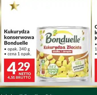 Makro Kukurydza konserwowa Bonduelle oferta