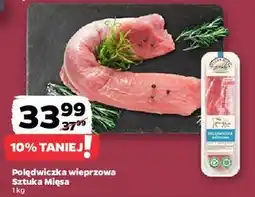 Netto Polędwiczka wieprzowa Sztuka Mięsa Netto oferta